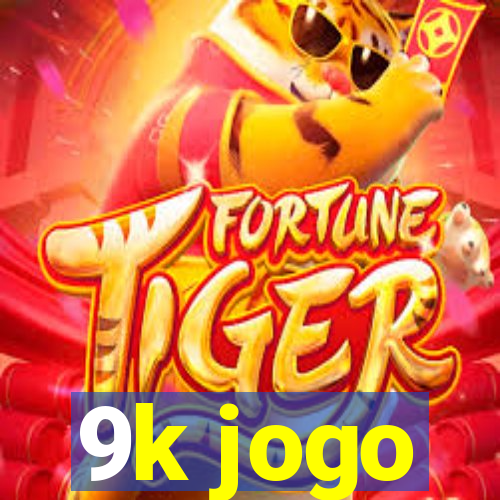 9k jogo